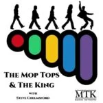 THE MOPTOPS AND THE KING